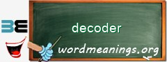 WordMeaning blackboard for decoder